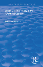 British Colonial Policy in the Twentieth Century - 9781138603493 by Hugh Edward Egerton, 9781138603493