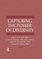 Capturing the Power of Diversity - 9781138965355 by Marvin D Feit, John S Wodarski, John H Ramey, Aaron R Mann, 9781138965355
