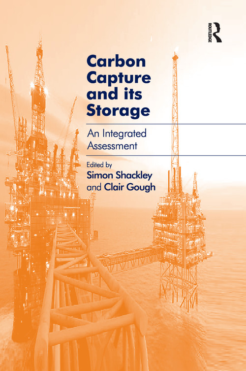 Carbon Capture and its Storage (An Integrated Assessment) - 9781138254909 by Clair Gough, Simon Shackley, 9781138254909