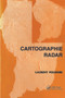 Cartographie Radar by Laurent Polidori, 9789056990510