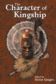 The Character of Kingship - 9781845202910 by Declan Quigley, 9781845202910
