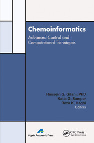 Chemoinformatics (Advanced Control and Computational Techniques) - 9781774632109 by Hossein G. Gilani, Katia G. Samper, Reza Khodaparast Haghi, 9781774632109