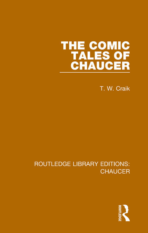 The Comic Tales of Chaucer - 9780367357450 by T. W. Craik, 9780367357450
