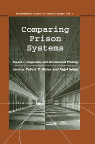Comparing Prison Systems - 9789057005114 by Nigel South, Robert P. Weiss, 9789057005114