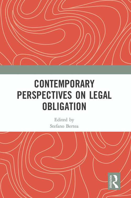 Contemporary Perspectives on Legal Obligation - 9780367522421 by Stefano Bertea, 9780367522421