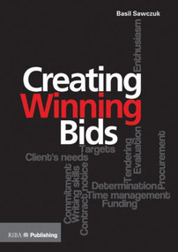 Creating Winning Bids by Basil Sawczuk, 9781859464984