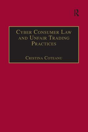 Cyber Consumer Law and Unfair Trading Practices - 9781138271302 by Cristina Coteanu, 9781138271302
