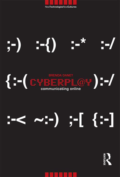 Cyberpl@y (Communicating Online) by Brenda Danet, 9781859734247