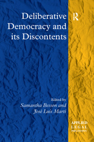 Deliberative Democracy and its Discontents - 9781138257146 by Jose Luis Marti, Samantha Besson, 9781138257146
