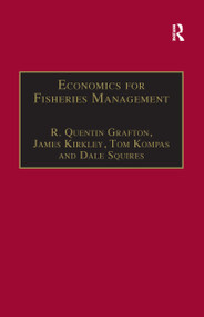 Economics for Fisheries Management - 9781138252097 by R. Quentin Grafton, James Kirkley, Dale Squires, 9781138252097