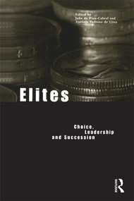 Elites (Choice, Leadership and Succession) - 9781859733998 by João de Pina-Cabral, Antónia Pedroso de Lima, 9781859733998