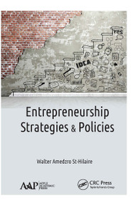Entrepreneurship (Strategies and Policies) - 9781774634776 by Walter Amedzro St-Hilaire, 9781774634776