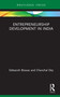 Entrepreneurship Development in India by Debasish Biswas, Chanchal Dey, 9780367762193