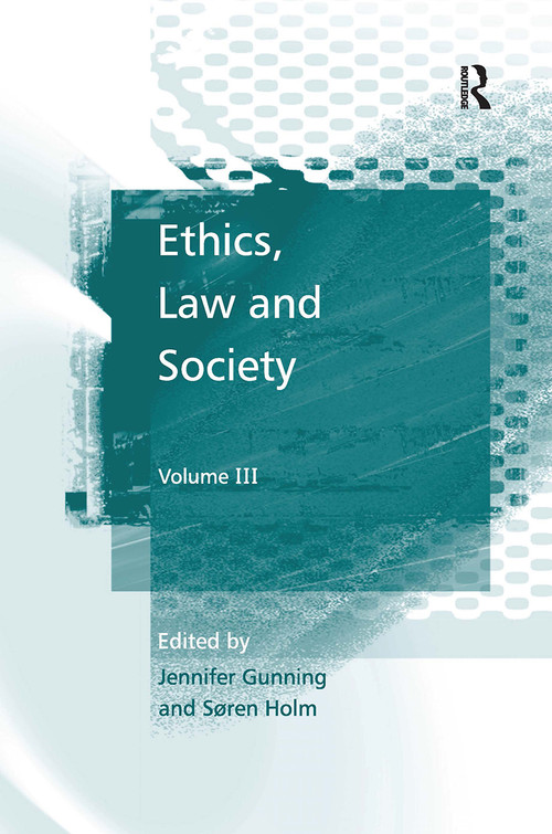 Ethics, Law and Society (Volume III) - 9781138253674 by Jennifer Gunning, 9781138253674