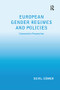 European Gender Regimes and Policies (Comparative Perspectives) - 9781138266162 by Sevil Sümer, 9781138266162