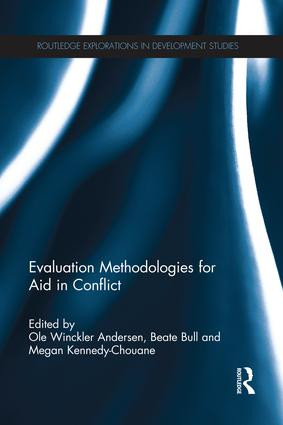 Evaluation Methodologies for Aid in Conflict - 9781138687196 by Ole Winckler Andersen, Beate Bull, Megan Kennedy-Chouane, 9781138687196