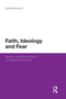Faith, Ideology and Fear (Muslim Identities Within and Beyond Prisons) - 9781441162359 by Gabriele Marranci, 9781441162359