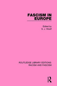 Fascism in Europe by S.J. Woolf, 9781138938465