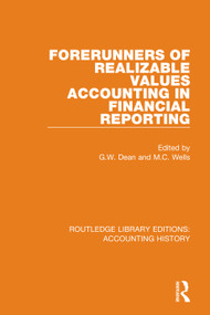 Forerunners of Realizable Values Accounting in Financial Reporting - 9780367507503 by G.W. Dean, M.C. Wells, 9780367507503