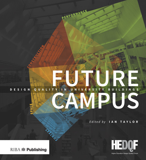 Future Campus by Ian Taylor, 9781859466100