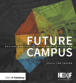 Future Campus by Ian Taylor, 9781859466100