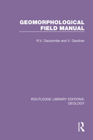 Geomorphological Field Manual - 9780367271275 by R. Dackombe, V. Gardiner, 9780367271275