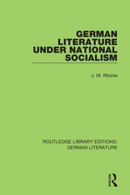 German Literature under National Socialism - 9780367856656 by J. M. Ritchie, 9780367856656
