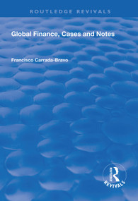 Global Finance, Cases and Notes - 9781138315587 by Francisco Carrada-Bravo, 9781138315587