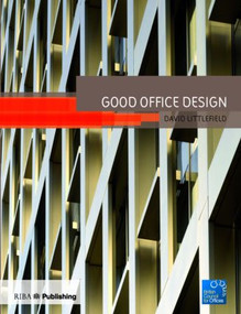 Good Office Design by David Littlefield, 9781859463284