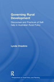 Governing Rural Development (Discourses and Practices of Self-help in Australian Rural Policy) - 9781138278035 by Lynda Cheshire, 9781138278035