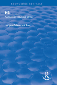 HB (Aspects of Harvergal Brian) - 9781138317185 by Jürgen Schaarwächter, 9781138317185