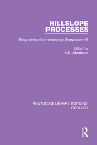 Hillslope Processes (Binghamton Geomorphology Symposium 16) - 9780367464547 by A.D. Abrahams, 9780367464547