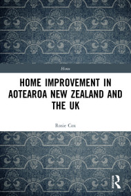 Home Improvement in Aotearoa New Zealand and the UK - 9780367774837 by Rosie Cox, 9780367774837