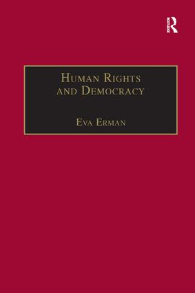 Human Rights and Democracy (Discourse Theory and Global Rights Institutions) - 9781138266841 by Eva Erman, 9781138266841