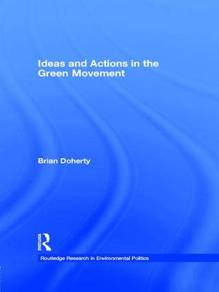 Ideas and Actions in the Green Movement - 9781138992320 by Brian Doherty, 9781138992320