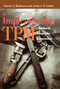 Implementing TPM (The North American Experience) by Andrew Ginder, Alan Robinson, Charles J. Robinson, 9781563273865