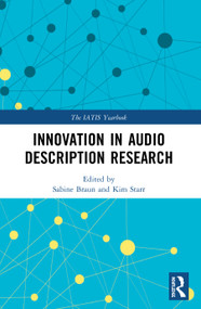 Innovation in Audio Description Research - 9780367512446 by Sabine Braun, Kim Starr, 9780367512446