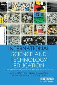 International Science and Technology Education (Exploring Culture, Economy and Social Perceptions) - 9781138506817 by Ortwin Renn, Nicole Karafyllis, Andreas Hohlt, Dorothea Taube, 9781138506817