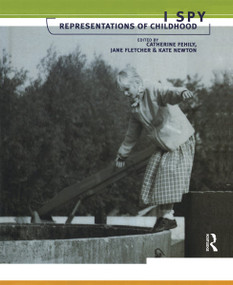 I Spy (Representations of Childhood) - 9781860643859 by Catherine Fehily, Jane Fletcher, Kate Newton, 9781860643859