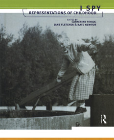 I Spy (Representations of Childhood) - 9781860643859 by Catherine Fehily, Jane Fletcher, Kate Newton, 9781860643859