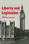 Liberty and Legislation - 9781138979772 by Richard Hoggart, 9781138979772