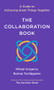 The Collaboration Book (A Guide to Achieving Great Things Together) by Mikael Krogerus, Roman Tschäppeler, 9781324075370