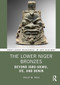 The Lower Niger Bronzes (Beyond Igbo-Ukwu, Ife, and Benin) - 9780367529079 by Philip M. Peek, 9780367529079
