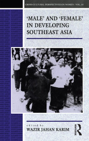 Male and Female in Developing South-East Asia - 9781859730270 by Karim Wazir Wazir, 9781859730270