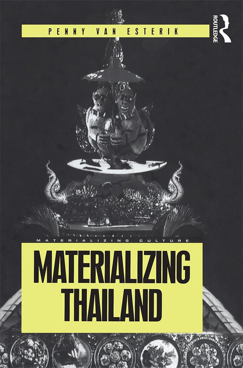 Materializing Thailand - 9781859733110 by Penny Van Esterik, 9781859733110