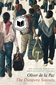 The Diaspora Sonnets - 9781324095170 by Oliver de la Paz, 9781324095170