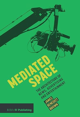 Mediated Space by James Brown, 9781859469477