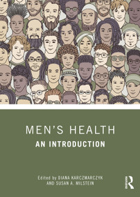Men's Health (An Introduction) - 9781138496064 by Diana Karczmarczyk, Susan A. Milstein, 9781138496064