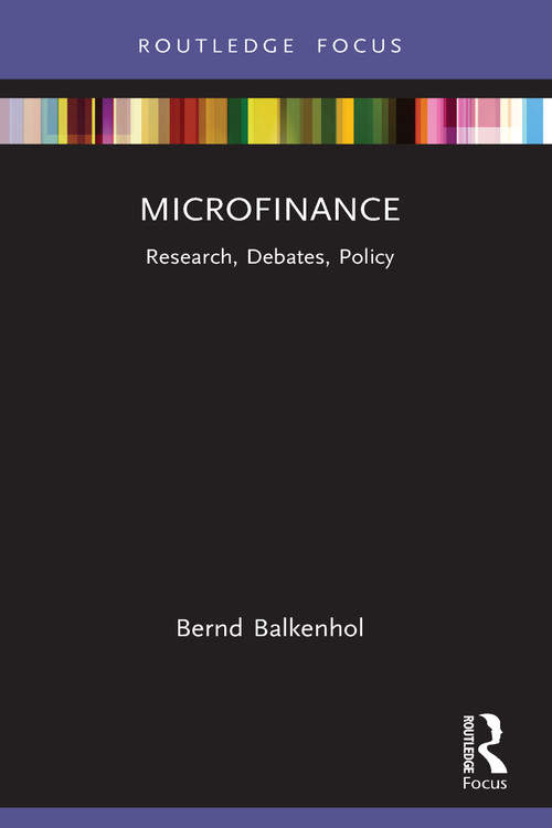 Microfinance (Research, Debates, Policy) - 9781032095486 by Bernd Balkenhol, 9781032095486