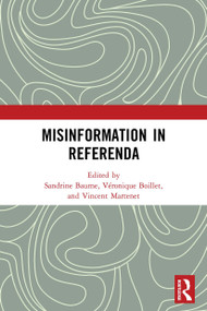 Misinformation in Referenda - 9780367509200 by Sandrine Baume, Véronique Boillet, Vincent Martenet, 9780367509200